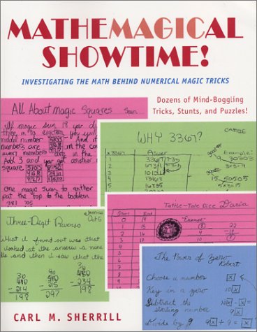 Mathemagical Showtime! Investigating the Math Behind Numerical Magic Tricks