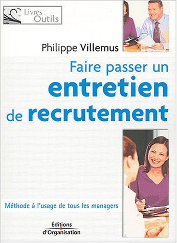 Faire passer un entretien de recrutement