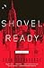Shovel Ready: A Spademan Novel