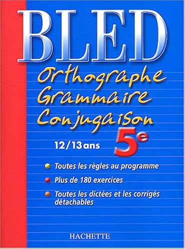 Download Bled : Orthographe Grammaire Conjugaison 5ème, édition 2004 PDF