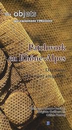 Patchwork en Rhône-Alpes