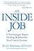 An Inside Job by