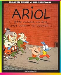 Bête comme un âne, sale comme un cochon