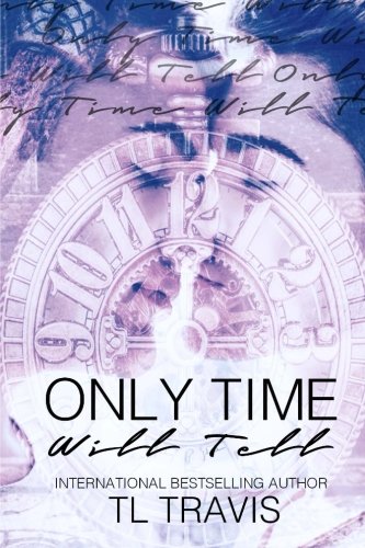 Only Time Will Tell