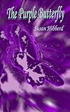 The Purple Butterfly: Diary of a thyroid cancer patient by 