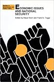 Economic Issues and National Security, , 0700601678