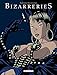 Bizarreries (DELC.EROTIX) (French Edition) by 