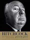 Hitchcock, Piece by Piece by 