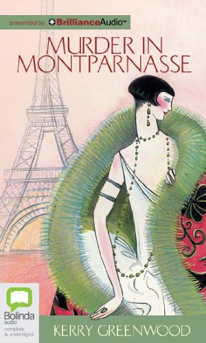 Murder in Montparnasse (Phryne Fisher Mysteries (Audio))