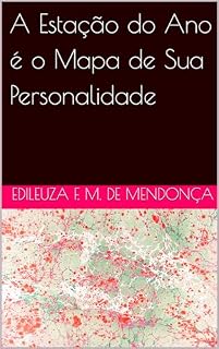 Livro A Estação do Ano é o Mapa de Sua Personalidade