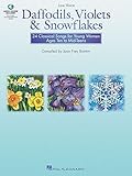 Daffodils, Violets and Snowflakes - Low Voice: 24 Classical Songs for Young Women Ages Ten to Mid-Teens