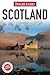 Scotland (Insight Guides) by Insight Guides