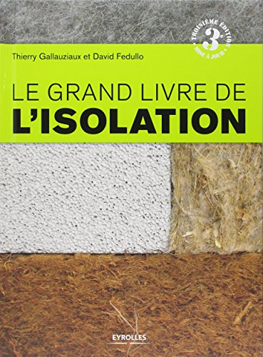 Le  grand livre de l'isolation