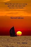 Novel Ideas by J.C. Allen