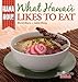 What Hawaii Likes to Eat: Hana Hou by 