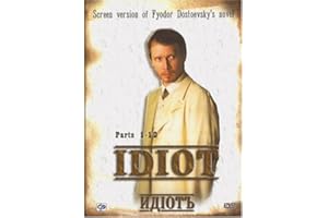Idiot [4 DVD] Screen Version of Fyodor Dostoevsky`s Novel