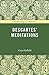The Routledge Guidebook to Descartes' Meditations (The Routledge Guides to the Great Books)