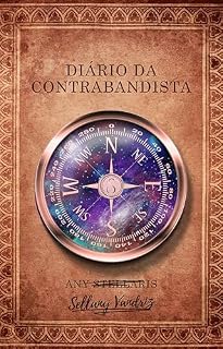 Livro Diário da contrabandista (Diários de bordo Livro 1)