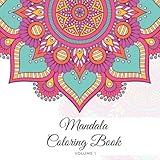 Mandala Coloring Book: Adult Coloring Book with 50 unique designs and stress Relieving Patterns for Adult Relaxation and Meditation (Stress Free Mandala) by Blue Gecko Publishing