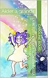 Image de La petite fille qui se débarrassa de sa peur: Aider à grandir (French Edition)