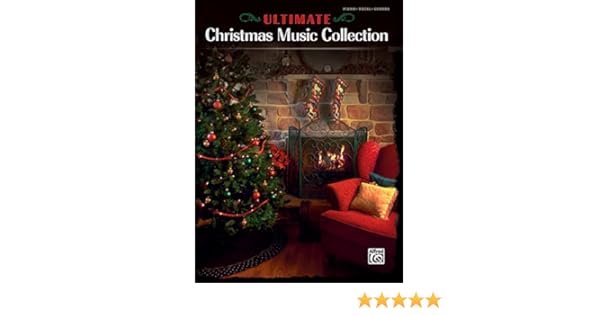 The Ultimate Christmas Music Collection Piano Vocal Chords Alfred Music 0038081282657 Amazon Com Books