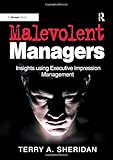 Image de Malevolent Managers: Insights using Executive Impression Management