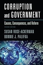 Corruption and Government: Causes, Consequences, and Reform