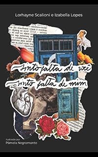 Livro Sinto falta de você, sinto falta de mim (Meu amor é poesia Livro 1)