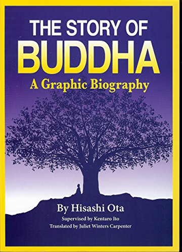 Story of Buddha: A Graphic Biography Story of Buddha: A Graphic Biography