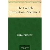 The French Revolution - Volume 1