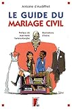 GUIDE DU MARIAGE CIVIL (LE) (SOCIAL ECO H C) by 