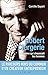 Robert Clergerie: L'homme qui chaussait les femmes (French Edition) by 