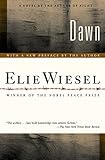 Dawn: A Novel (Night Trilogy Book 2) by Elie Wiesel, Frances Frenaye