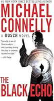 The Black Echo: A Novel (A Harry Bosch Novel Book 1)