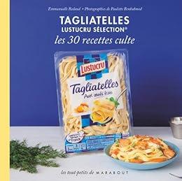 Tagliatelles Lustucru sélection