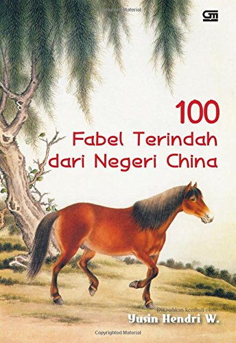 100 Fabel Terindah Dari Negeri China Indonesian Edition Yusin