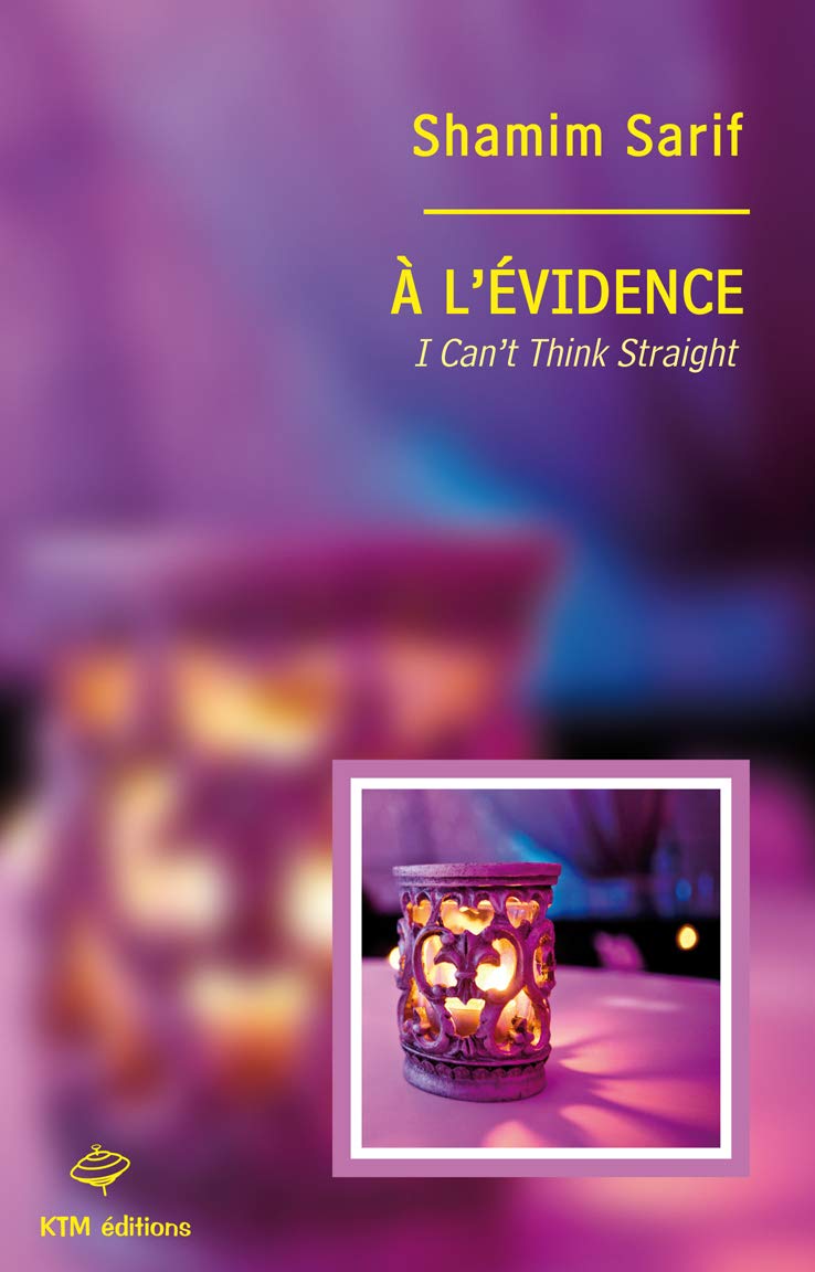 A L Evidence I Can T Think Straight Amazon De Shamim Sarif Fremdsprachige Bucher