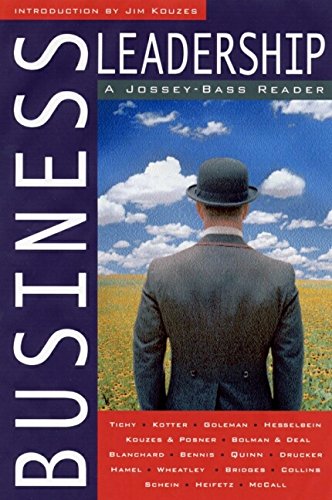 Business Leadership: A Jossey-Bass Reader