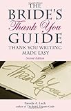 The Bride's Thank You Guide: Thank You Writing Made Easy