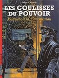 Image de Les Coulisses du pouvoir, tome 5 : Enquête à la commission