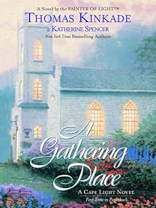 The Gathering Place: A Cape Light Novel (Cape Light Novels Book 3)