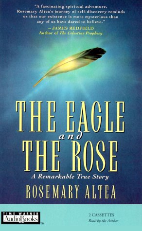 The Eagle and the Rose: A Remarkable True Story
