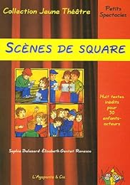 Scènes de square