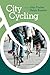 City Cycling (Urban and Industrial Environments)
