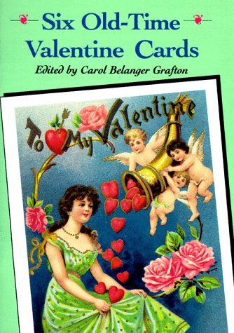 Six Old-Time Valentine Cards by 