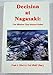Decision at Nagasaki B0006RA34U Book Cover