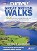 Great British Walks: 100 Unique Walks Through Our Most Stunning Countryside by