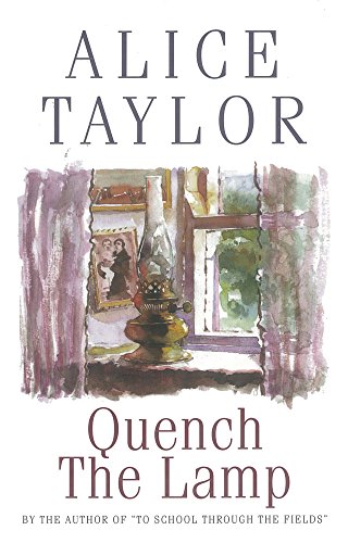 Quench the Lamp by Alice Taylor