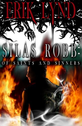 Cover of Silas Robb: Of Saints and Sinners