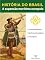 Livro História do Brasil - Livro I - A Expansão Marítima Europeia A Crise Do Feudalismo